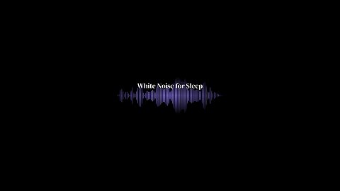 White Noise for Ultimate Relaxation & Focus
