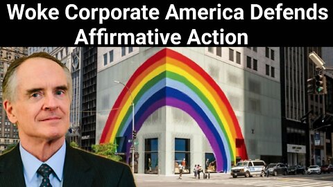 Jared Taylor || Woke Corporate America Defends Affirmative Action