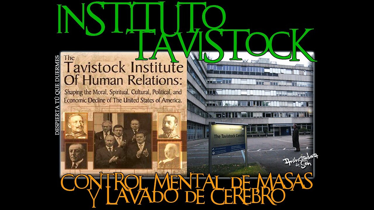 El Instituto Tavistock, y el lavado de cerebro