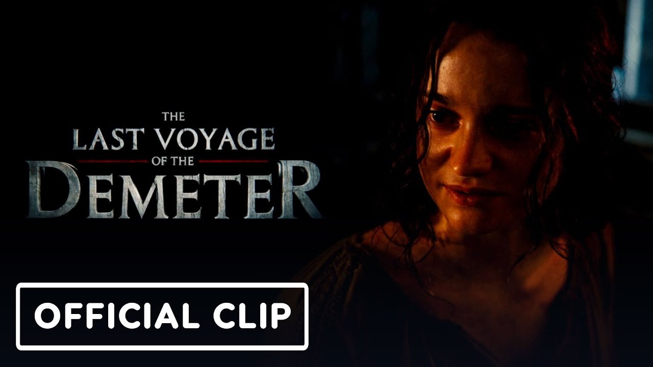 The Last Voyage of The Demeter - Official 'Anna Shows Clemens Her Scars from Dracula' Clip