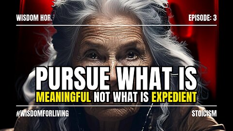 Why You Should Pursue Meaningful Things, Not Expedient Things