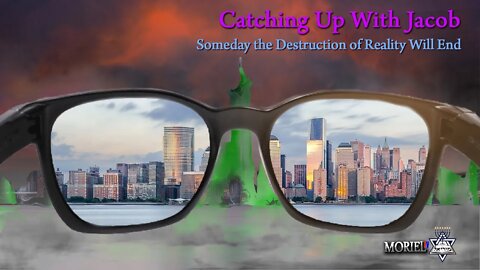 CUWJ: Someday the Destruction of Reality Will End