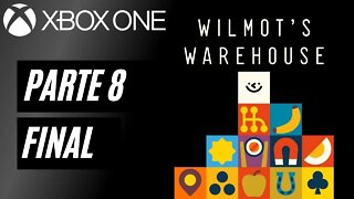 WILMOT'S WAREHOUSE - PARTE 8 FINAL (XBOX ONE)