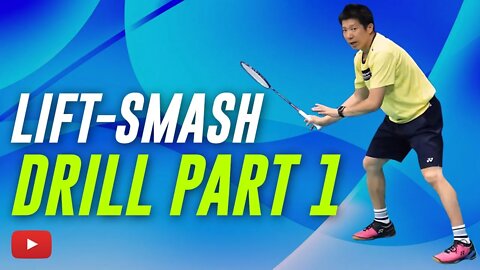 Badminton Lessons and Tips from Coach Efendi Wijaya - Lift-Smash Drill Part 1 (Subtitle Indonesia)