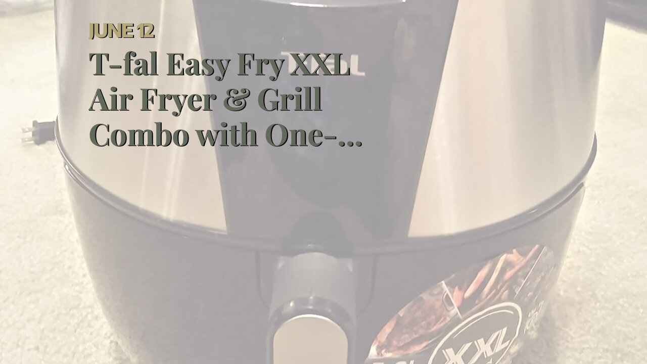 T-fal Easy Fry XXL Air Fryer & Grill Combo with One-Touch Screen, 8 Preset Programs, 5.9 quarts...
