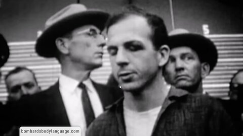 Body Language - Lee Harvey Oswald (Remastered)