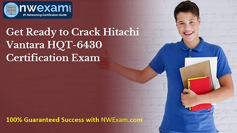 Get Ready to Crack Hitachi Vantara HQT-6430 Certification Exam