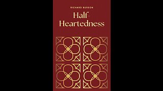 Half Heartedness by Richard Burson