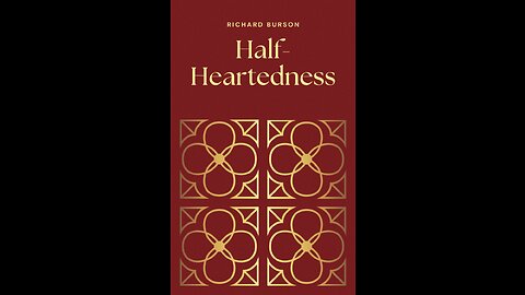 Half Heartedness by Richard Burson