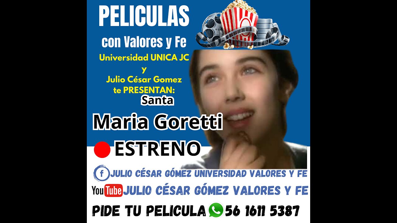 Maria Goretti Peli de Valores y Fe #JulioCesarGomez