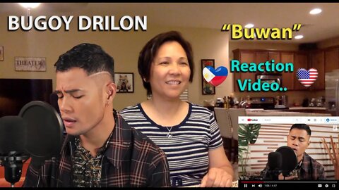 Filipino-American Reaction Video To Bugoy Drilon Cover Of A Filipino Song Buwan