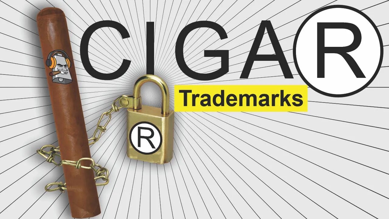 Trademarks in the Cigar Industry