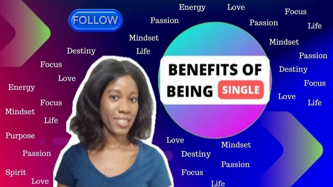 Benefits of being single