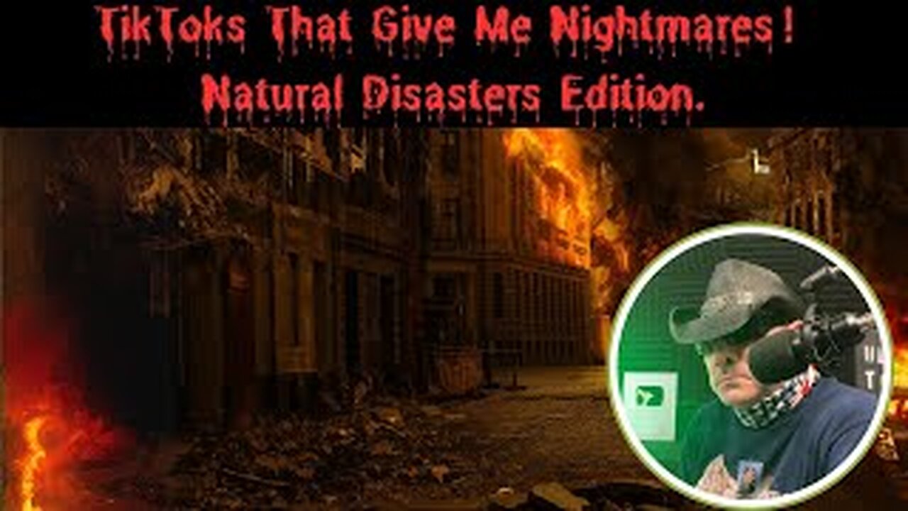 TikToks That Give Me Nightmares! Natural Disasters Edition.