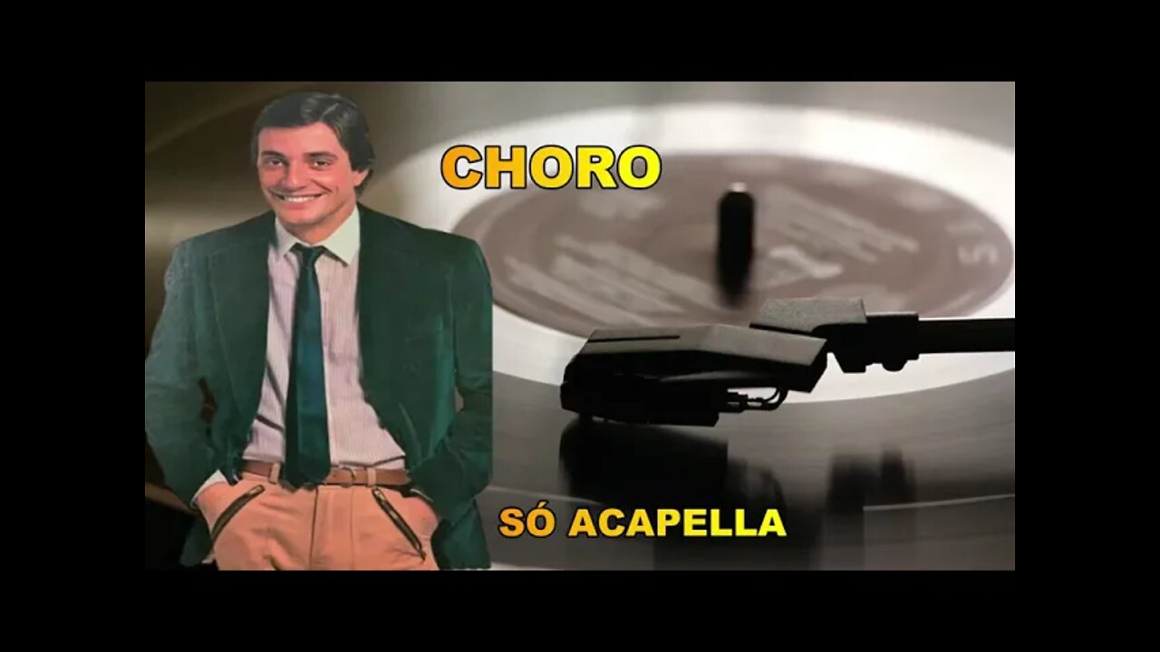 Choro - Fábio Júnior ACapella