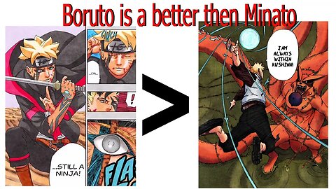 Boruto is better than Minato | Minato manga | Naruto Boruto next Generations
