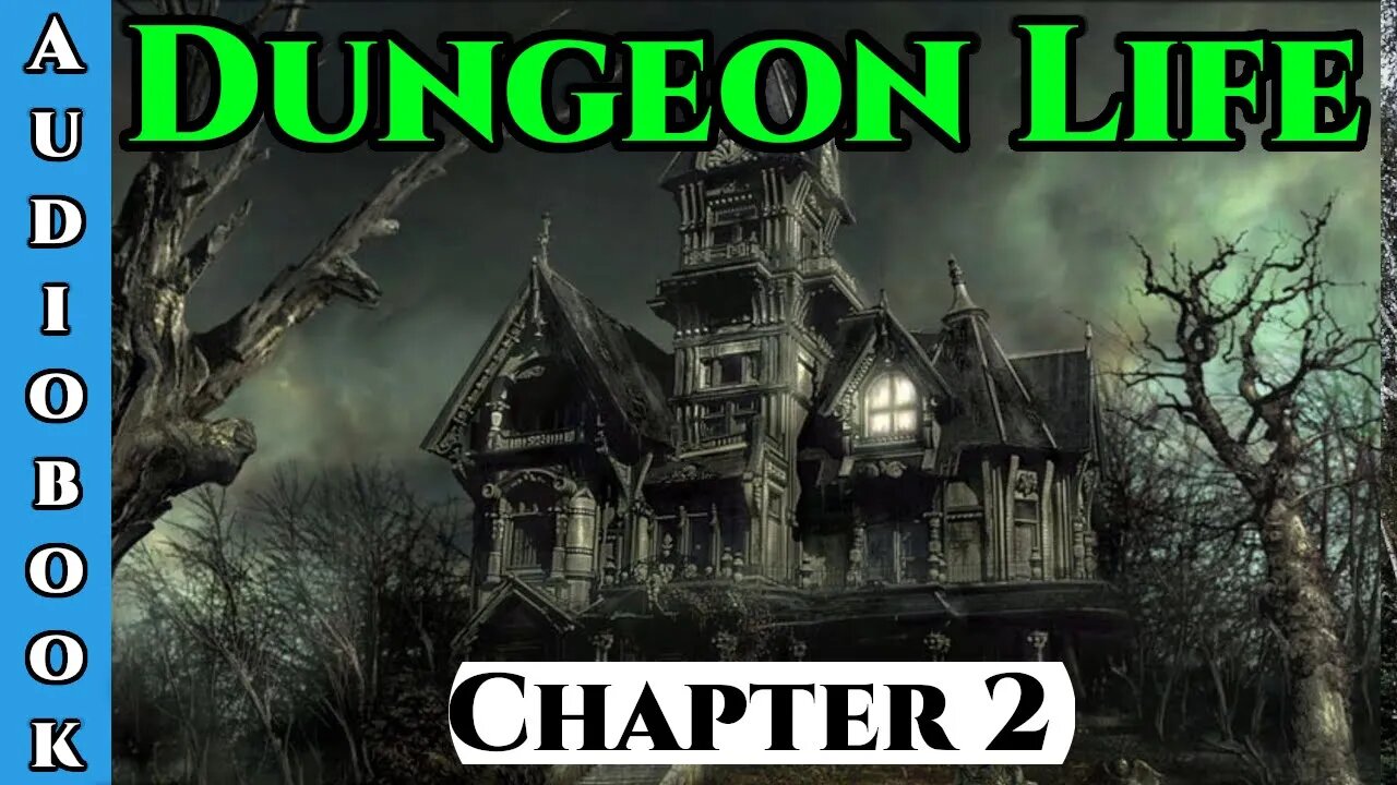 Dungeon Life Chapter. 2 of Ongoing - Fantasy HFY Dungeon Core |