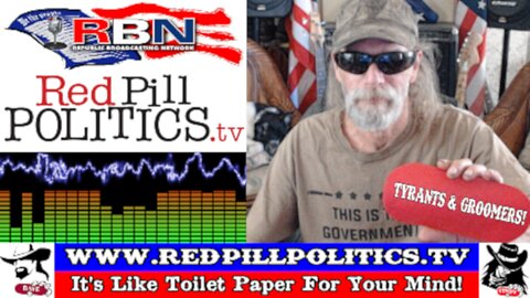 Red Pill Politics (6-2-24) – WW3; Nationalists v. Globalists!