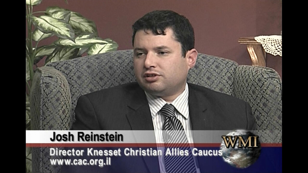 Josh Reinstein, Director of the Knesset Christian Allies Caucus (KCAC) in Jerusalem, Israel Part 2