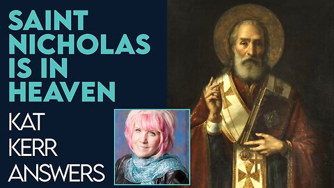 Kat Kerr: St Nicholas Is In Heaven! | July 27 2023