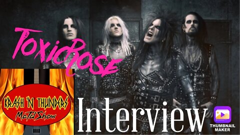 ToxicRose | INTERVIEW | 10/3/21 |
