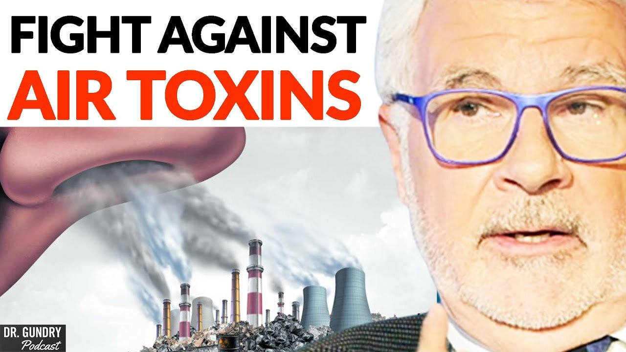 The DANGEROUS Toxins You're Breathing In & How To PREVENT IT | Dr. Gundry & Peter Spiegel