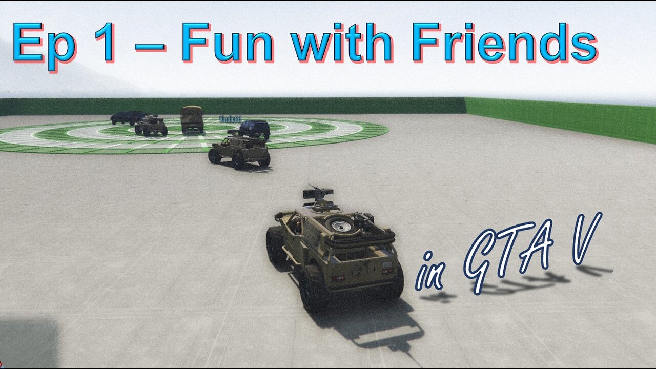 Fun with Friends in GTA V