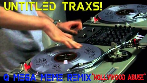 Q Mega Meme Track - Hollywood Abuse
