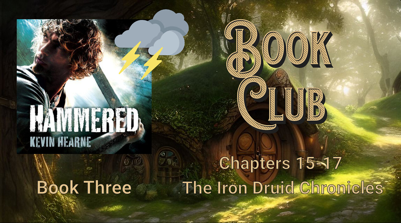 The Druids Hound Inn Book Club Iron Druid- Hounded chap 15- 17