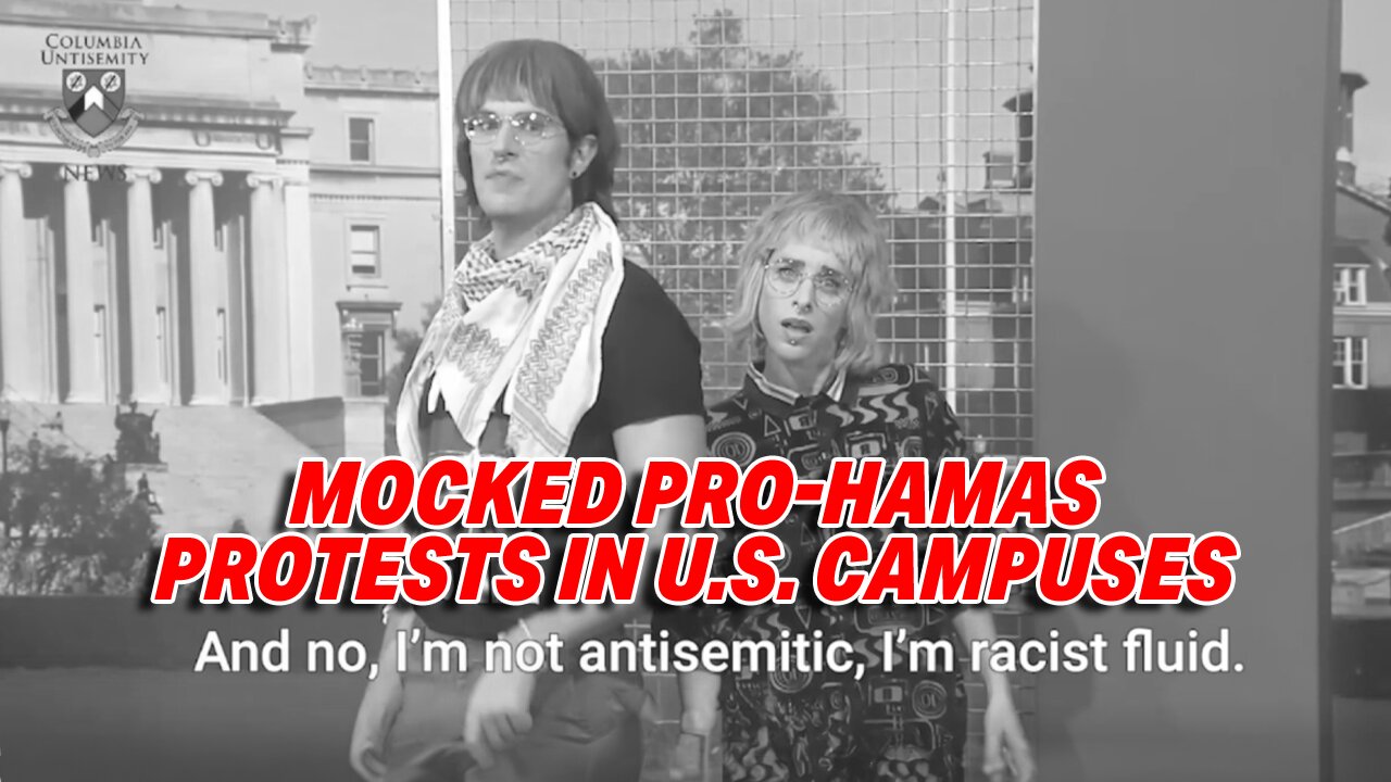 ISRAELI SKETCH COMEDY ROASTS PRO-HAMAS PROTESTS IN U.S. CAMPUSES