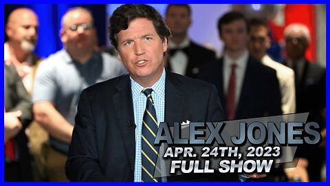 Tucker Carlson Out at Fox, Us Border Collapses & Crime Sweeps the Nation