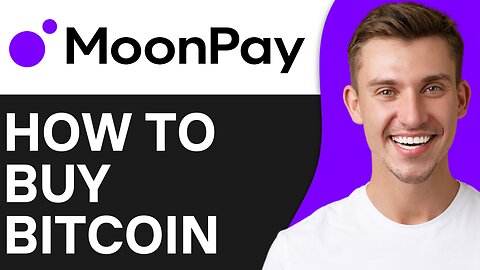 HOW TO BUY BITCOIN ON MOONPAY