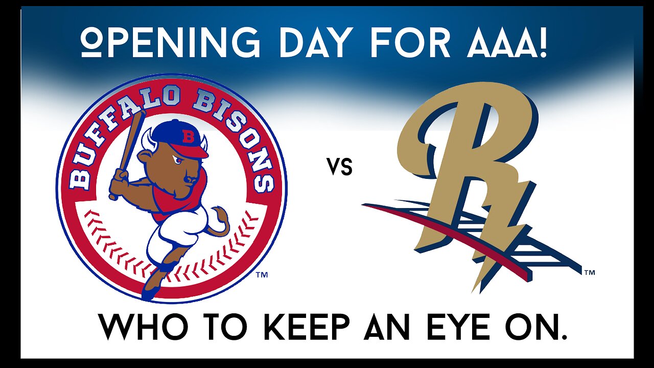 Opening Day in AAA! Who are the Buffalo Bisons players to watch?