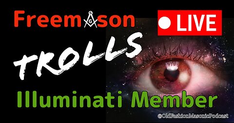Freemason Trolls Illuminati on Live Zoom - S2 E84