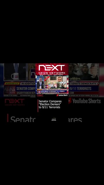 Senator Compares ""Election Deniers"" to 9/11 Terrorists #shorts