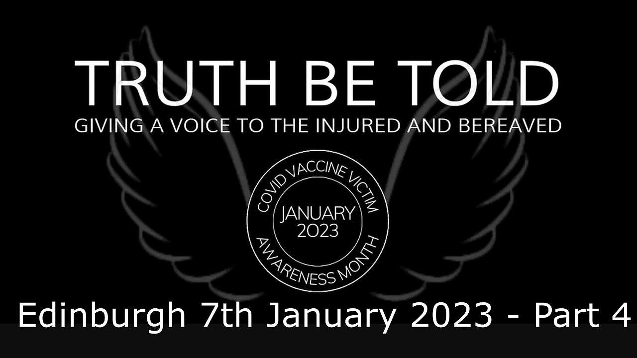 Truth be Told: Edinburgh 7th January 2023 - Part 4