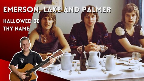 Como tocar HALLOWED BE THY NAME (Emerson, Lake & Palmer) - Aula Completa + PDF