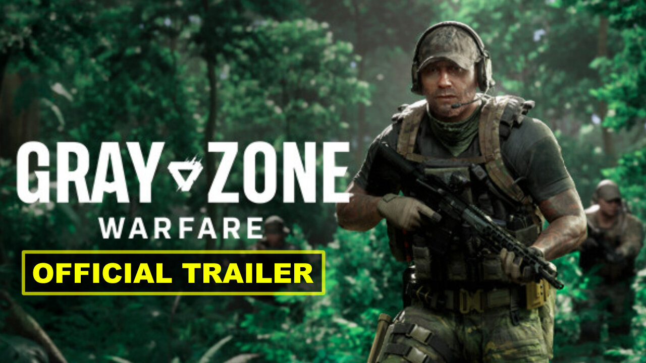 Gray Zone Warfare - Gameplay Trailer