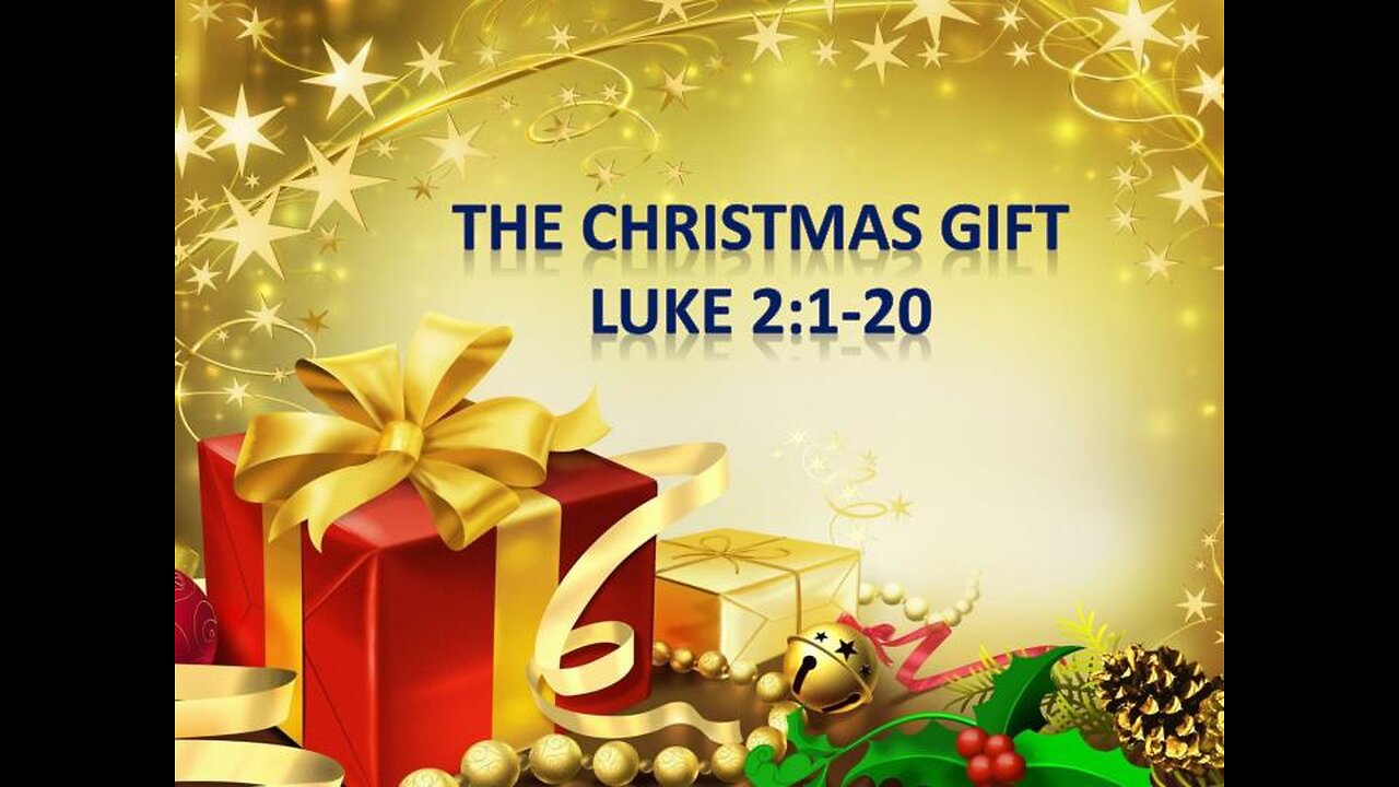 Luke 2 1-20 Sunday Teaching (12-25-22) Pastor Greg Tyra