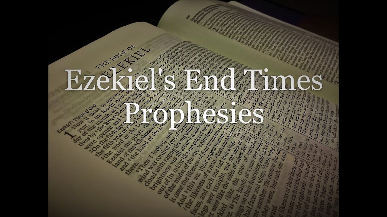 Ezekiel 38:17-23 | PROPHECY AGAINST “GOG, THE LAND OF MAGOG” | 12/8/2021