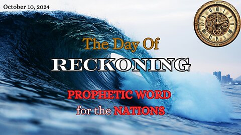 The Day of Reckoning