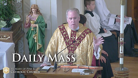 Fr. Richard Heilman's Sermon for Friday, April 28, 2023