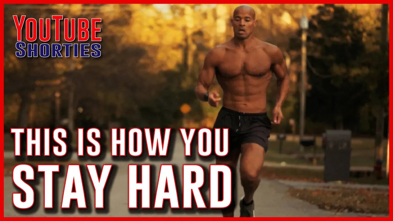 THIS IS HOW YOU STAY HARD - DAVID GOGGINS #shorts