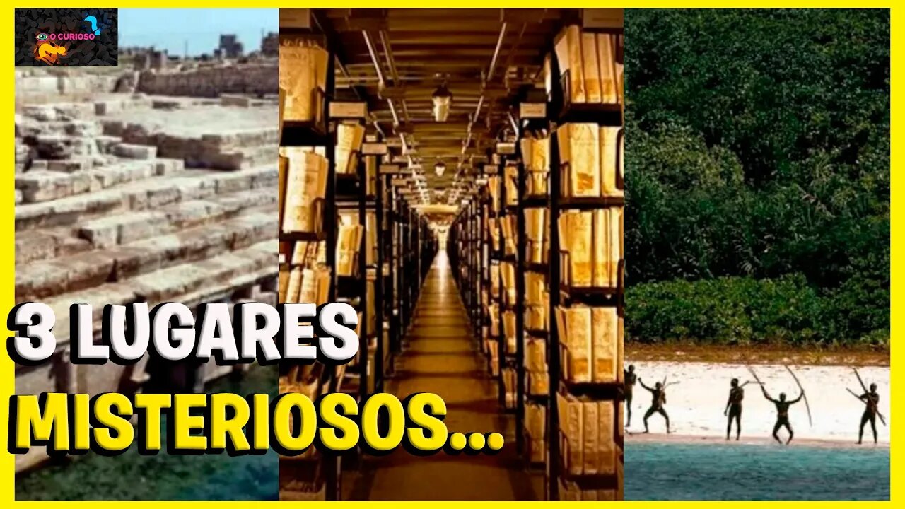 3 LUGARES MISTERIOSOS NO MUNDO QUE PROVAVELMENTE VOCÊ NÃO CONHECIA.