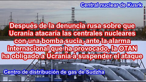 Las FFAA de Ucrania tenían la orden de tomar Sudzha y la central nuclear de Kusrk a cualquier precio