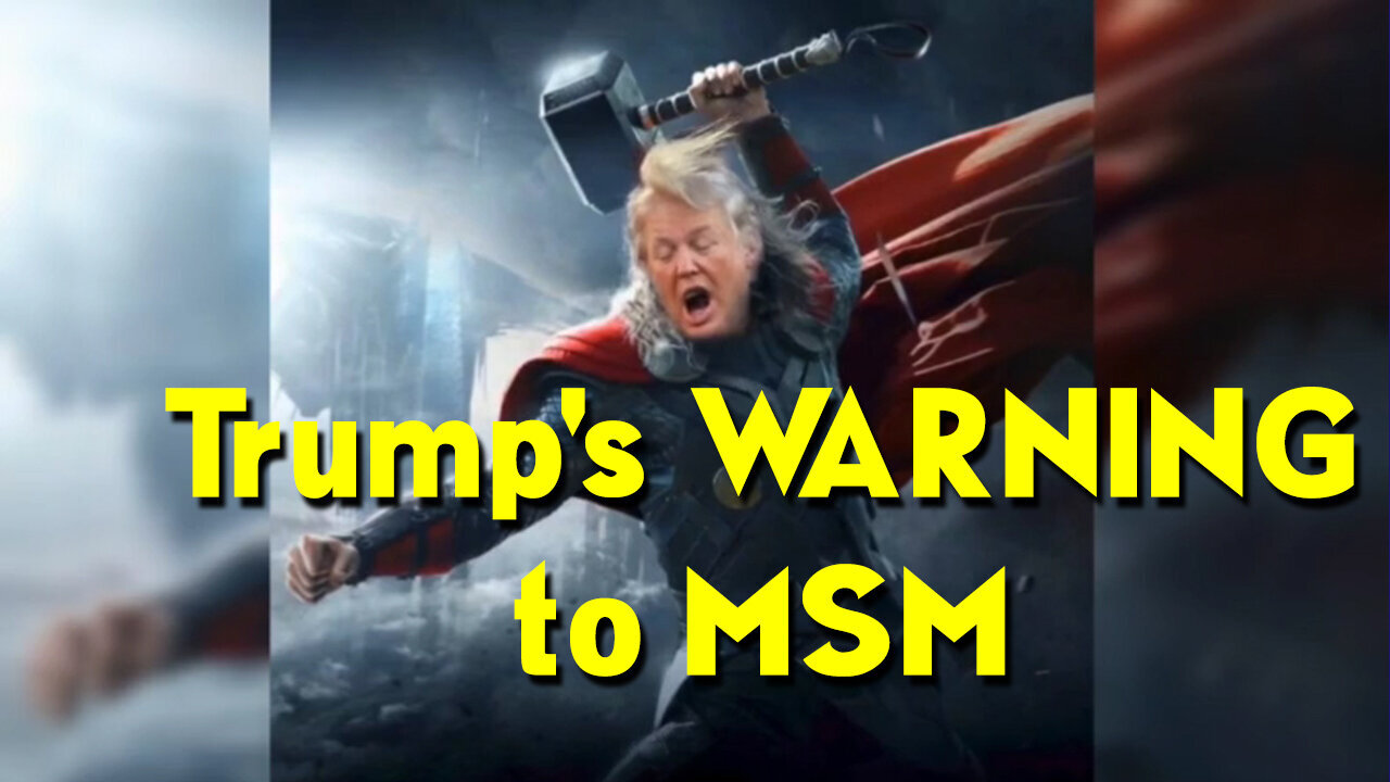 Trump'S Warning To Msm. President Trump'S Victory 03/05/23