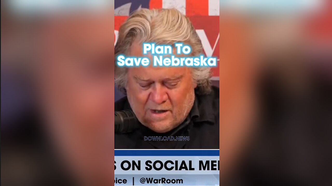 Steve Bannon: Biden Will Never Win if Nebraska Becomes Winner Take All - 4/4/24