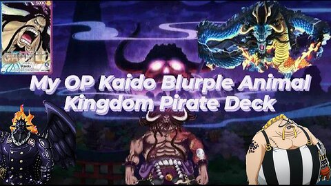 One Piece TCG | My Kaido Blue/Purple Deck Profile