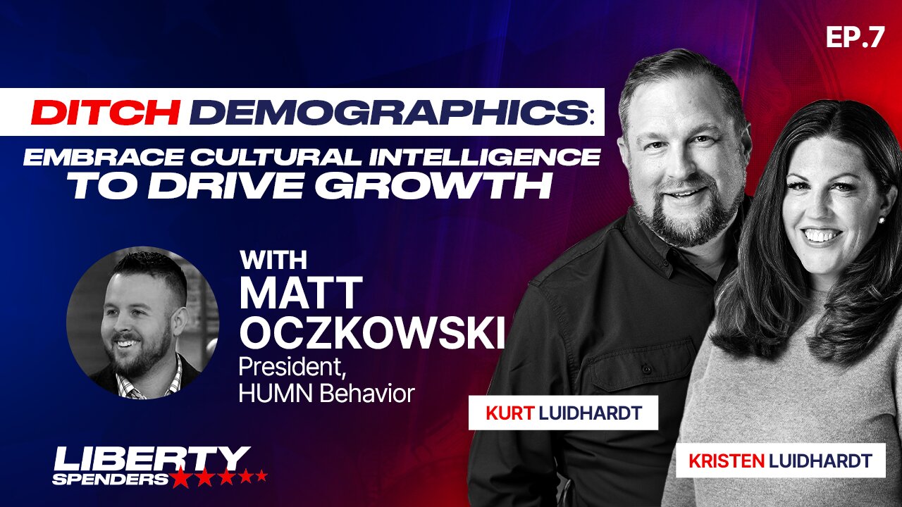 Episode 7 - Ditch Demographics: Embrace Cultural Intelligence to Drive Growth