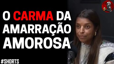 CONSEQUÊNCIAS DA AMARRAÇÃO AMOROSA com Vandinha Lopes | Planeta Podcast #shorts